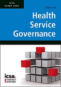 Cover of ICSA Study Text in Health Service Governance (CSQS)