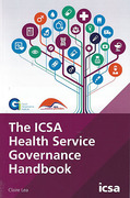 Cover of The ICSA Health Service Governance Handbook