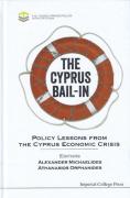 Cover of The Cyprus Bail-in: Policy Lessons from the Cyprus Economic Crisis