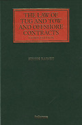 Cover of The Law of Tug and Tow and Offshore Contracts