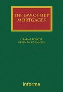Cover of The Law of Ship Mortgages