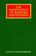 Cover of The Ratification of Maritime Conventions Looseleaf - Hardcopy + Online 