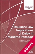 Cover of Insurance Law Implications of Delay in Maritime Transport (eBook)
