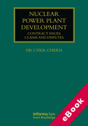 Cover of Nuclear Power Plant Development: Contract Issues, Claims and Disputes (eBook)