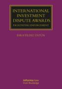 Cover of International Investment Dispute Awards: Facilitating Enforcement