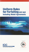 Cover of ICC Uniform Rules for Forfaiting: Including Model Agreements (URF 800)
