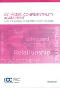 Cover of ICC Model Confidentiality Agreement and ICC Model Confidentiality Clause