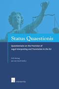 Cover of Status Quaestionis: Questionnaire on the Provision of Legal interpreting and Translation in the EU