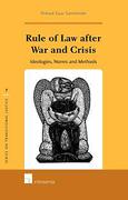 Cover of Rule of Law after War and Crisis: Ideologies, Norms and Methods