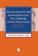 Cover of Human Security and International Law: The Challenge of Non-State Actors