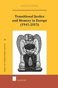 Cover of Transitional Justice and Memory in Europe (1945-2013)