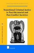 Cover of Transitional Criminal Justice in Post-Dictatorial and Post-Conflict Societies