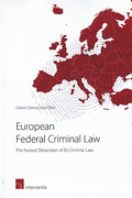 Cover of European Federal Criminal Law: The Federal Dimension of EU Criminal Law