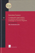Cover of Investor Losses: A Comparative Legal Analysis of Causation and Assessment of Damages in Investor Litigation