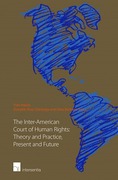 Cover of The Inter-American Court of Human Rights: Theory and Practice, Present and Future
