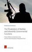 Cover of The Privatization of Warfare and Inherently Governmental Functions