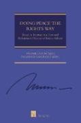 Cover of Doing Peace the Rights Way: Essays in International Law and Relations in Honour of Louise Arbour