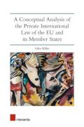 Cover of A Conceptual Analysis of the Private International Law of the EU and its Member States