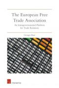 Cover of The European Free Trade Association: An Intergovernmental Platform for Trade Relations