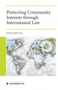 Cover of Protecting Community Interests Through International Law