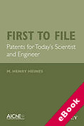 Cover of First to File: Patents for Today's Scientist and Engineer (eBook)