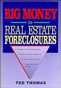 Cover of Big Money in Real Estate Foreclosures