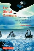 Cover of The Global Commons: Environmental and Technological Governance