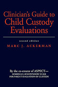 Cover of Clinician's Guide to Child Custody Evaluations