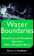 Cover of Demystifying Land Boundaries Adjacent to Tidal or Navigable Water