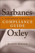 Cover of Sarbanes-Oxley: A Corporate Director's Compliance Guide