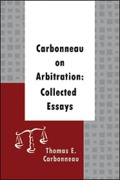 Cover of Carbonneau on Arbitration: Collected Essays