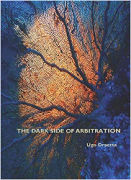 Cover of The Dark Side of Arbitration