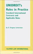 Cover of Unidroit's Rules in Practice: Standard International Contracts and Applicable Rules