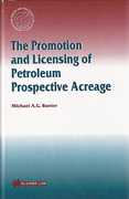 Cover of The Promotion and Licensing of Petroleum Prospective Acreage