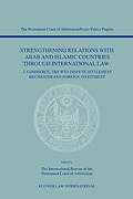 Cover of Strengthening Relations with Arab and Islamic Countries Through International Law