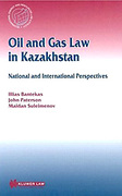 Cover of Oil and Gas Law in Kazakhstan: National and International Perspectives
