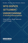 Cover of WTO Dispute Settlement Understanding: A Detailed Interpretation