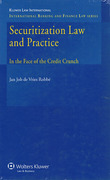 Cover of Securitization Law and Practice: In the Face of the Credit Crunch