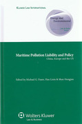 Cover of Maritime Pollution Liability and Policy: China, Europe and the U.S.