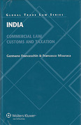 Cover of India: Commercial Law, Customs and Taxation