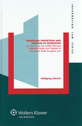Cover of Trademark Protection and Freedom of Expression: An Inquiry into the Conflict between Trademark Rights and Freedom of Expression under European Law