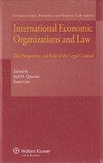 Cover of International Economic Organizations and Law: The Perspective and Role of The Legal Counsel