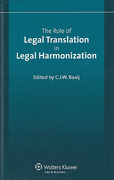 Cover of The Role of Legal Translation in Legal Harmonization