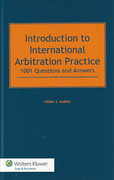 Cover of Introduction to International Arbitration Practice: 1001 Questions and Answers