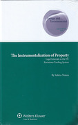 Cover of The Instrumentalisation of Property: Legal Interests in the EU Emissions Trading System