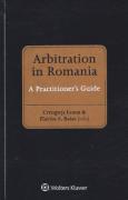 Cover of Arbitration in Romania: A Practitioner's Guide