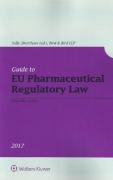 Cover of Guide To EU Pharmaceutical Regulatory Law 2017