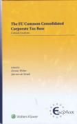 Cover of The EU Common Consolidated Corporate Tax Base: Critical Analysis