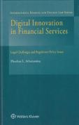Cover of Digital Innovation in Financial Services: Legal Challenges and Regulatory Policy Issues