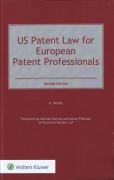 Cover of US Patent Law for European Patent Professionals